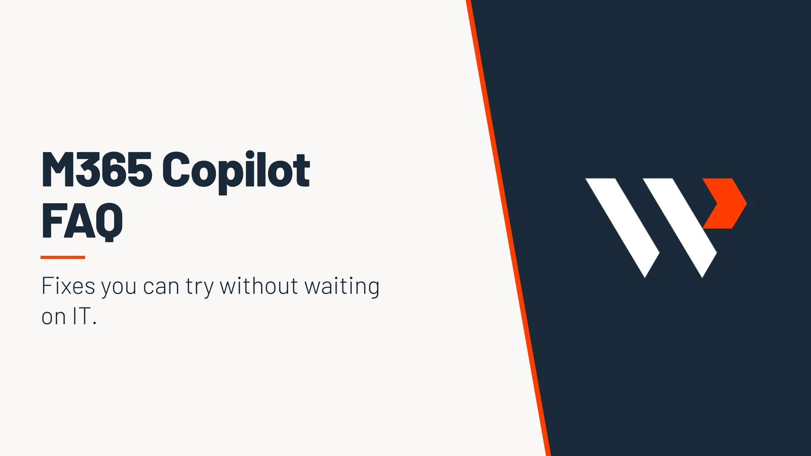 M365 Copilot FAQ. Fixes you can try without waiting on IT.